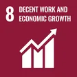Decent Work and Economic Growth Decent Work and Economic Growth